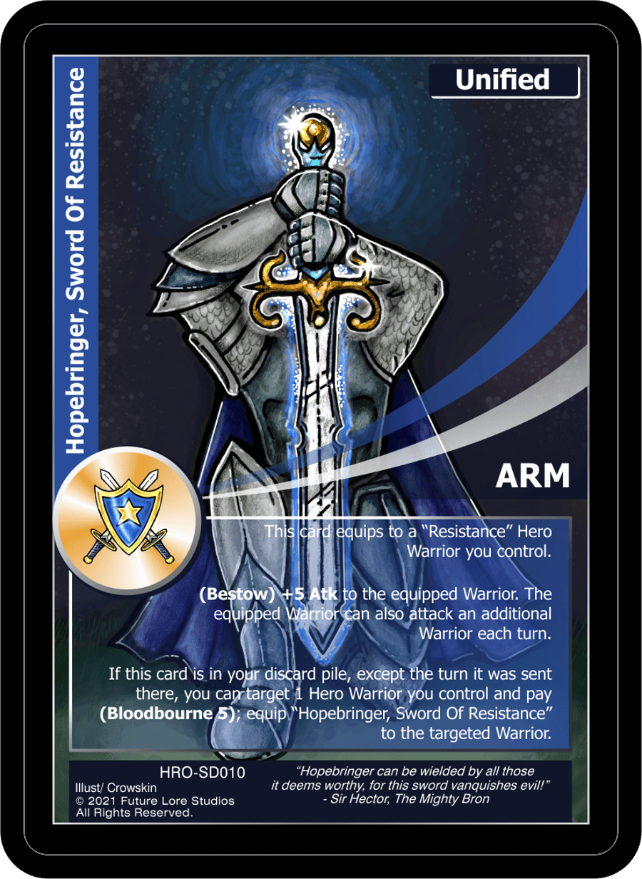 Hopebringer, Sword Of Resistance
