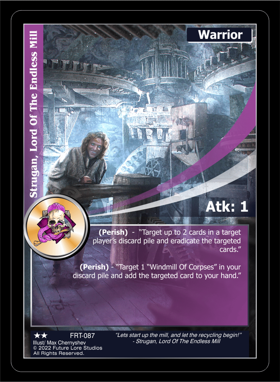 Strugan, Lord Of The Endless Mill