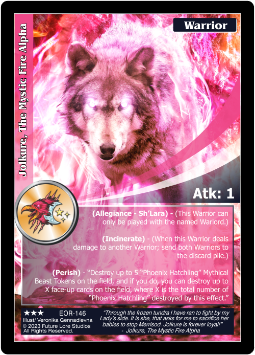 Jolkure, The Mystic Fire Alpha