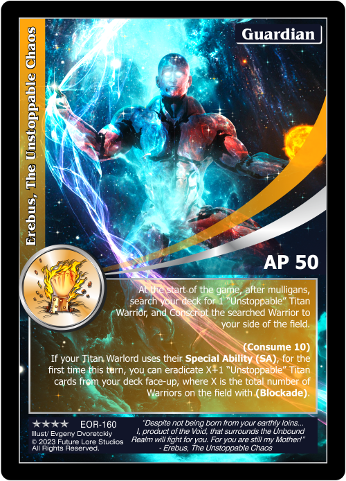 Erebus, The Unstoppable Chaos
