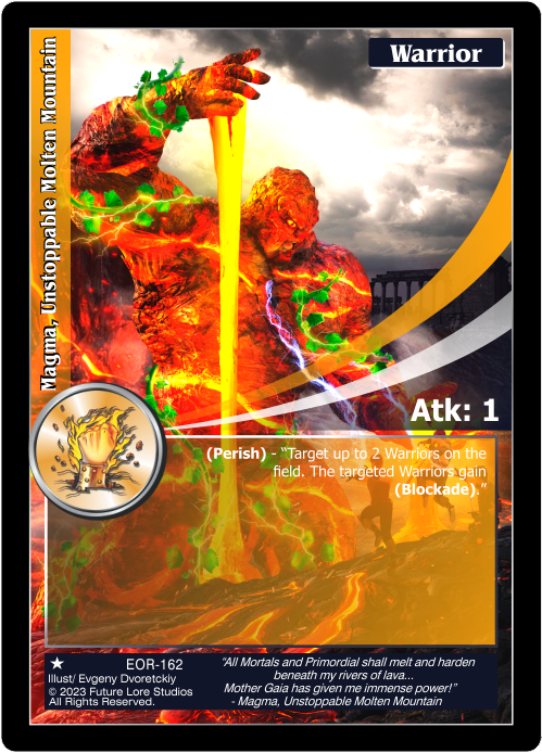 Magma, Unstoppable Molten Mountain