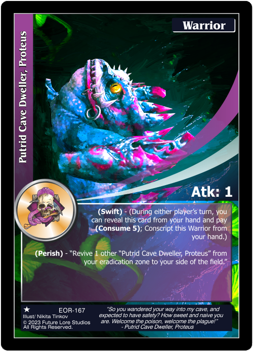 Putrid Cave Dweller, Proteus