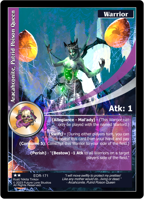 Aracahconite, Putrid Poison Queen