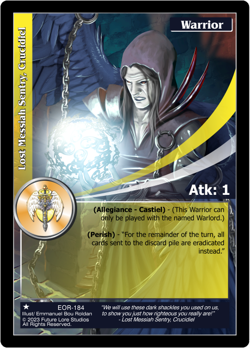 Lost Messiah Sentry, Crucidiel
