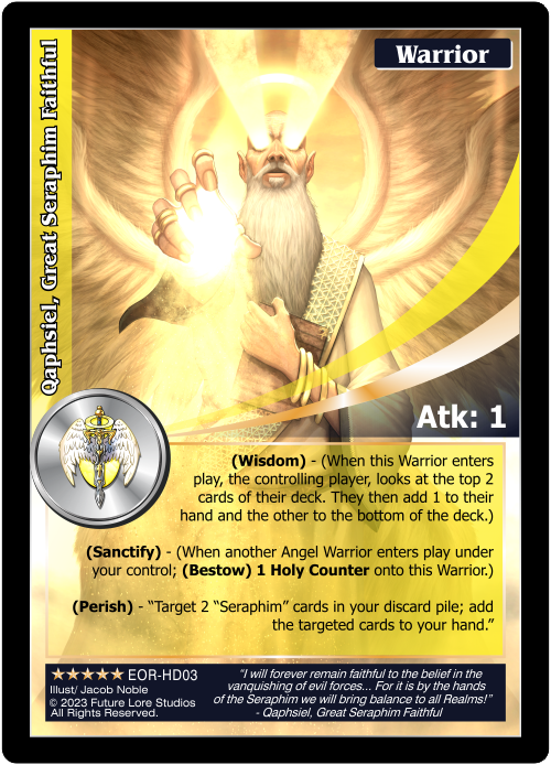 Qaphsiel, Great Seraphim Faithful