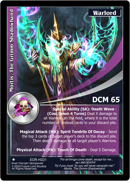 Mortis, The Grimm Shadowhand