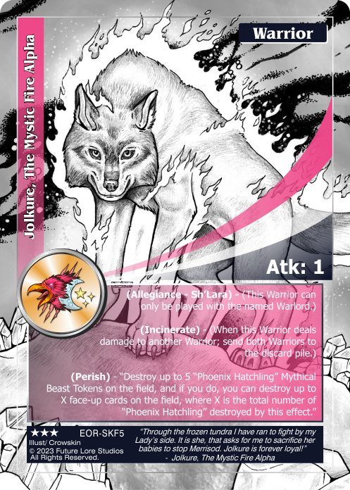 Jolkure, The Mystic Fire Alpha