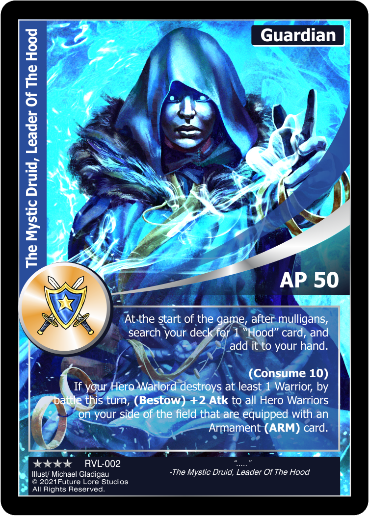 The Mystic Druid, Leader Of The Hood