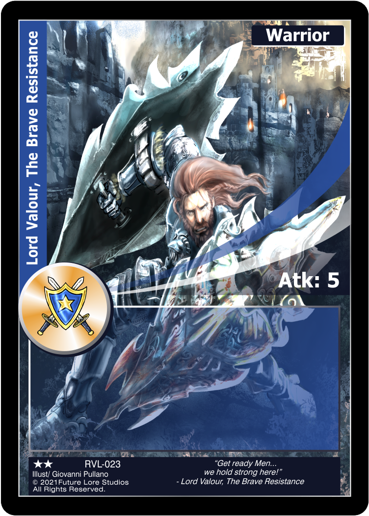 Lord Valour, The Brave Resistance