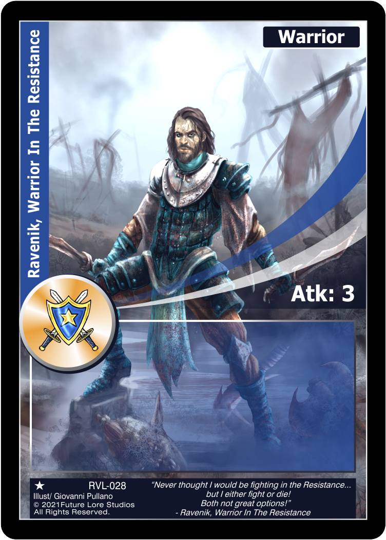 Ravenik, Warrior In The Resistance