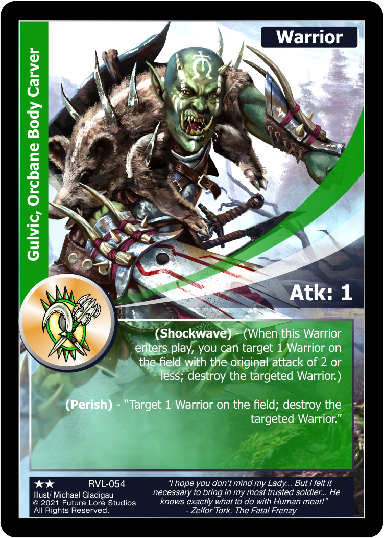 Gulvic, Orcbane Body Carver