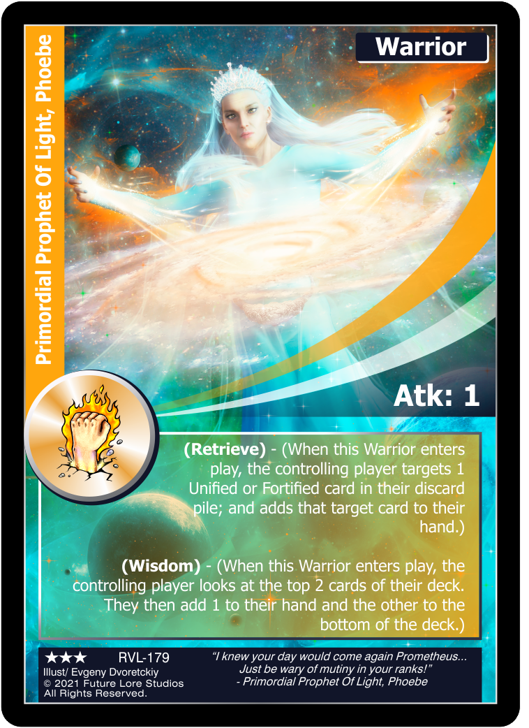 Primordial Prophet Of Light, Phoebe