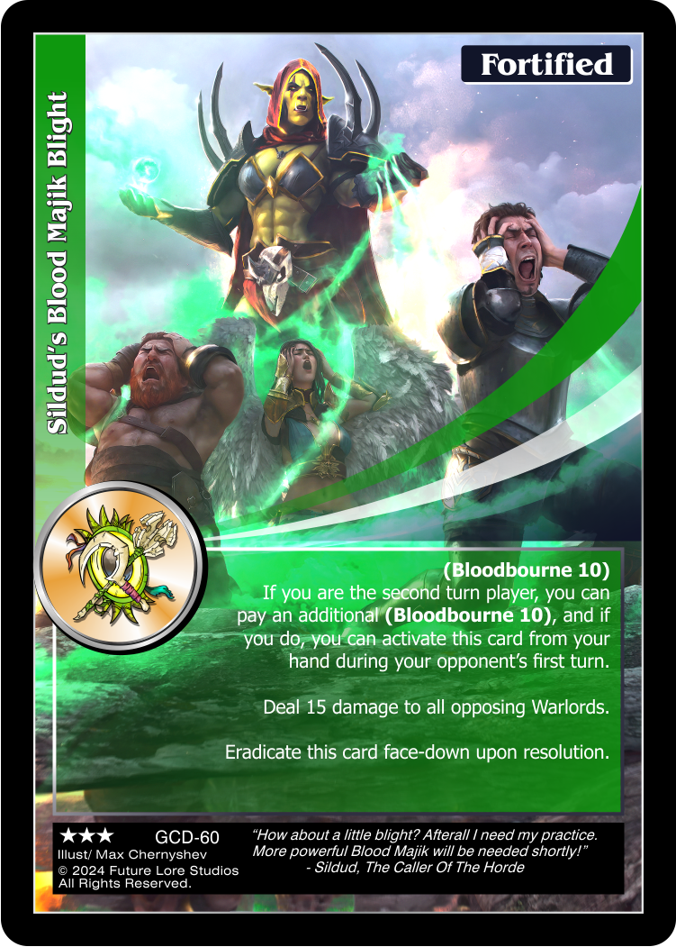 Sildud’s Blood Majik Blight