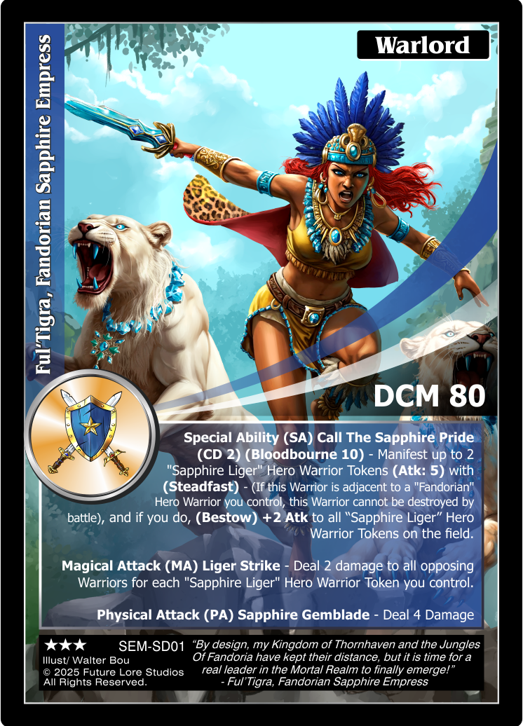 Ful’Tigra, Fandorian Sapphire Empress
